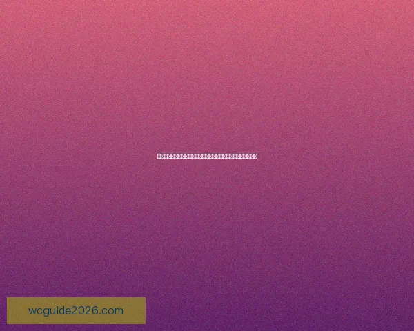 美加墨世界杯竞猜入口开启全新活动，助你精准预测精彩赛事结果